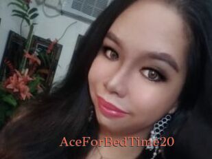 AceForBedTime20