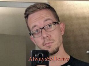 AlwaysSoHorny