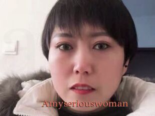 Amyseriouswoman