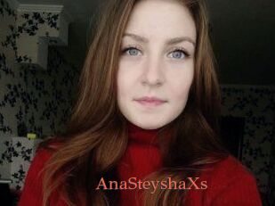 AnaSteyshaXs