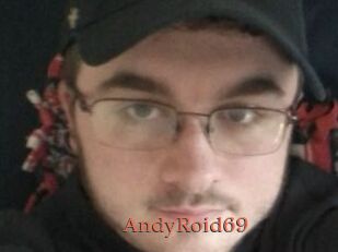 AndyRoid69