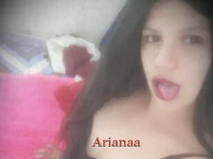 Arianaa