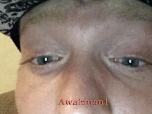 Awaitman1