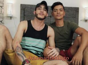 Adamandthiago