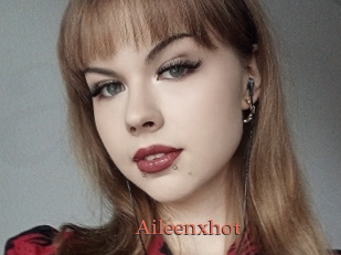 Aileenxhot