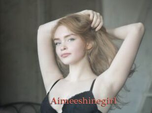 Aimeeshinegirl