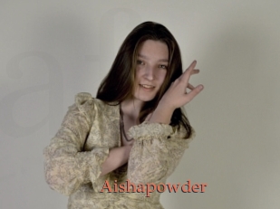 Aishapowder