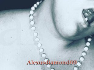 Alexusdiamond69