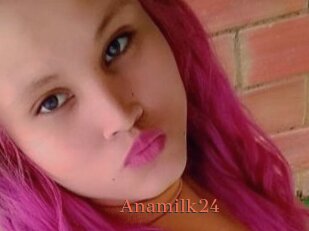 Anamilk24