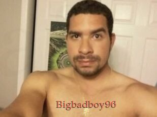 Bigbadboy96