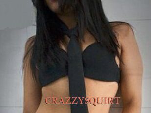 CRAZZYSQUIRT