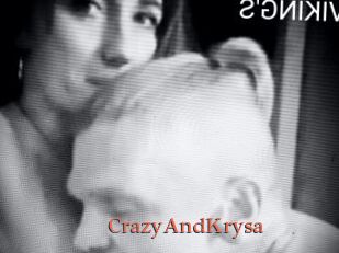 CrazyAndKrysa