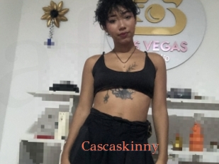 Cascaskinny