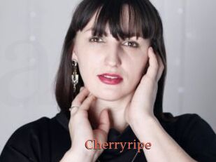 Cherryripe