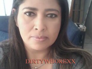 DIRTYWHOREXX