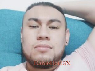 DanteHot13X