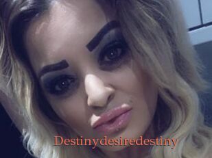 Destinydesiredestiny