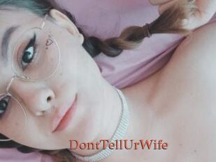 DontTellUrWife