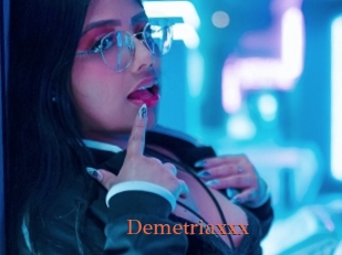 Demetriaxxx