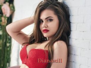 Dianastill