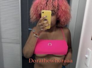 Dorathewhoraaa