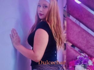 Dulcechar