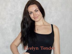 Evelyn_Tender