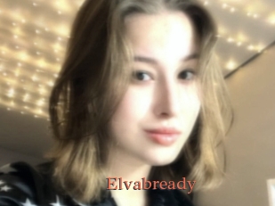 Elvabready