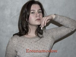 Ereanamodest