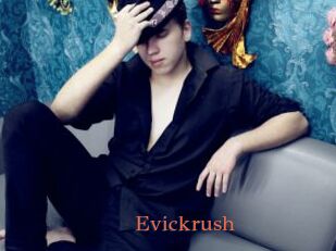 Evickrush