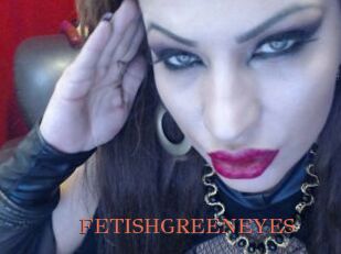 FETISHGREENEYES