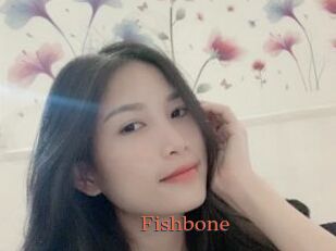 Fishbone