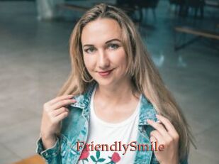 FriendlySmile