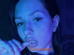 Felicedeep