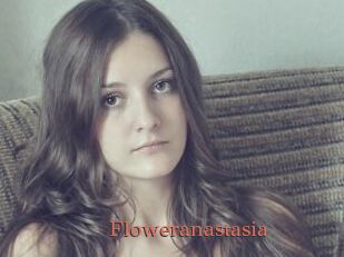 Floweranastasia