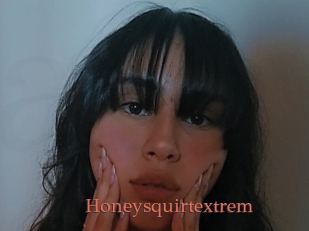 Honeysquirtextrem