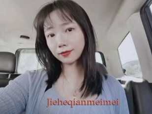 Jieheqianmeimei