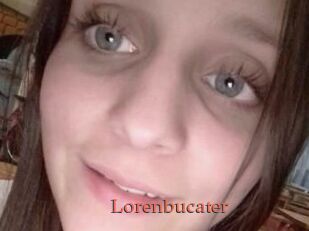 Lorenbucater