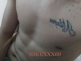 MIKEXXX69