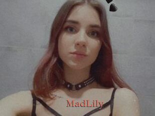 MadLily