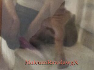 MalcumRawdawgX