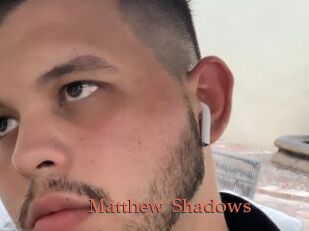 Matthew_Shadows