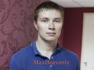 MaxHeavenly