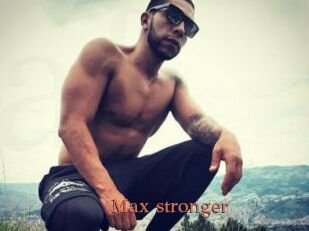 Max_stronger