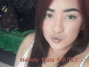 Melody_Multi_SQUIRT