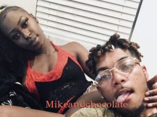 Mikeandchocolate