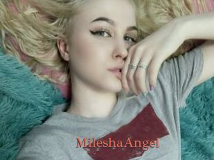 MileshaAngel