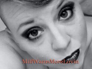 MilfWantsMoreLovin