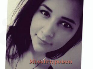 Missdirtypoison