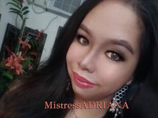 MistressADRIANA